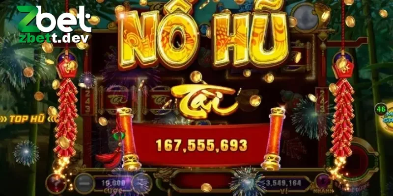 Tổng quan đôi nét về nổ hũ Zbet